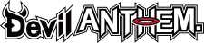 Devil ANTHEM[デビルアンセム]